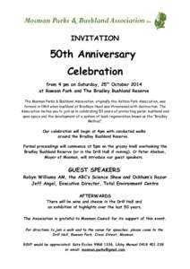 INVITATION  50th Anniversary Celebration from 4 pm on Saturday, 25th October 2014 at Rawson Park and The Bradley Bushland Reserve