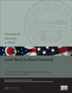 Homeland Security in Ohio Look Back to Move Forward A Review of Ohio’s First Decade of Homeland Security and