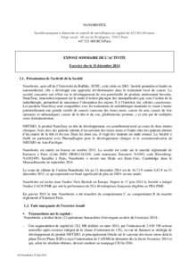 NANOBIOTIX Société anonyme à directoire et conseil de surveillance au capital de,40 euros Siège social : 60 rue de Wattignies, 75012 ParisRCS Paris  EXPOSE SOMMAIRE DE L’ACTIVITE