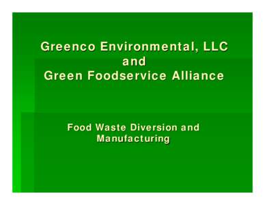 RCRA Programs and Materials Management Branch | Green | Foodservice| Alliance