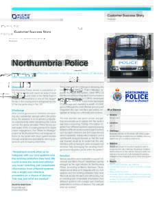 Customer Success Story Verastream Northumbria Police Introduced a cost-effective, modern interface on a choice of devices with Verastream®.