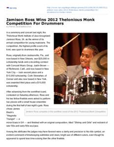 http://w w w .npr.org/blogs/ablogsupreme[removed][removed]j amison-ross-w ins-2012-thelonious-monk-competition-fordrummers?sc=tw &cc=share npr.org  Jamison Ross Wins 2012 Thelonious Monk