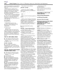 2786  Federal Register / Vol. 79, No[removed]Thursday, January 16, [removed]Rules and Regulations animal drug regulations are amended to reflect these voluntary withdrawals of