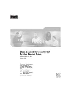 Cisco Content Services Switch Getting Started Guide Software Version 7.50 MarchCorporate Headquarters