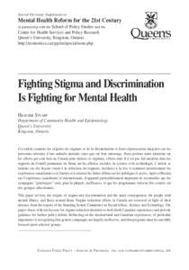Special Electronic Supplement on Fighting Stigma and Discrimination Is Fighting for Mental Health  S21 Mental Health Reform for the 21st Century in partnership with the School