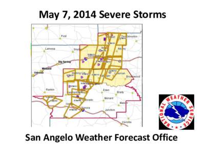 May 7, 2014 Severe Storms  San Angelo Weather Forecast Office Surface Observations, Dewpoints and Winds, 8:00 pm