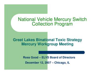 National Vehicle Mercury Switch Collection Program