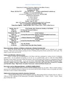 UKRAINIAN VERSION ON PAGE 3 UKRAINIAN CATHOLIC NATIONAL SHRINE OF THE HOLY FAMILY 4250 Harewood Road NE Washington, DC[removed]Phone: [removed]Fax: [removed]