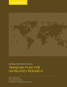 FY 2010 Trans-NIH Plan for HIV-Related Research