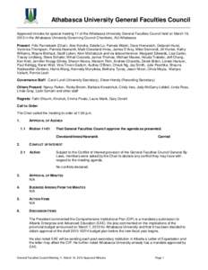 Athabasca University General Faculties Council Approved minutes for special meeting 11 of the Athabasca University General Faculties Council held on March 19, 2013 in the Athabasca University Governing Council Chambers, 