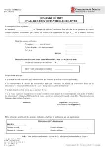 DEMANDE DE PRÊT D’ALLOCATION DIFFENTIELLE DE LOYER Je soussigné(e) (nom et prénom) ________________________________________________________________________ de nationalité ___________________ ai l’honneur de solli