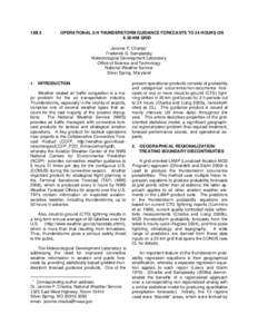 Statistical forecasting / Atmospheric electricity / Microscale meteorology / Storm / National Weather Service / Quantitative precipitation forecast / Weather forecasting / Thunderstorm / Brier score / Meteorology / Atmospheric sciences / Weather prediction