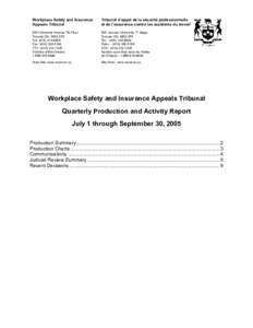Workplace Safety and Insurance Appeals Tribunal Tribunal d’appel de la sécurité professionnelle et de l’assurance contre les accidents du travail