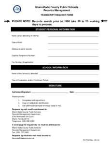 Miami-Dade County Public Schools Records Management Clear Form  TRANSCRIPT REQUEST FORM