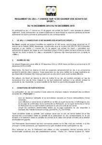 Microsoft Word - Règlement_jeu_LCR_GoSport_ANNUEL.doc