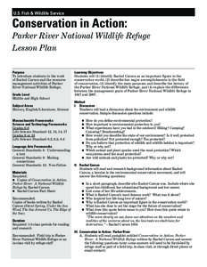 U.S. Fish & Wildlife Service  Conservation in Action: Parker River National Wildlife Refuge Lesson Plan Purpose