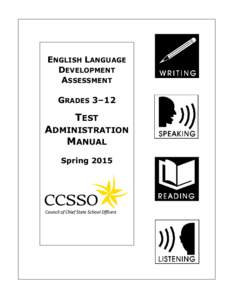 ENGLISH LANGUAGE DEVELOPMENT ASSESSMENT GRADES 3–12  TEST