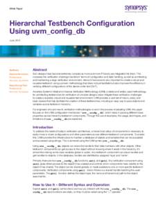 White Paper  Hierarchal Testbench Configuration Using uvm_config_db June 2014