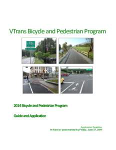 Grants / Public finance / Transportation in Vermont / Vermont Agency of Transportation / Project management / Project manager / Construction / Segregated cycle facilities / Federal grants in the United States / Transport / Transportation planning / Federal assistance in the United States