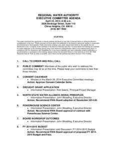 REGIONAL WATER AUTHORITY EXECUTIVE COMMITTEE AGENDA April 23, 2014; 8:30 a.m[removed]Birdcage Street, Suite 110 Citrus Heights, CA[removed]7692