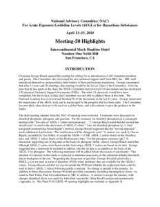 National Advisory Committee (NAC) For Acute Exposure Guideline Levels (AEGLs) for Hazardous Substances April 13–15, 2010 Meeting-50 Highlights Intercontinental Mark Hopkins Hotel