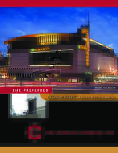 THE PREFERRED  TD Garden Arena, Boston, MA ® TOUGH RUBBER DOOR