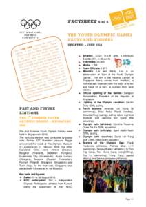 FACTSHEET  4 of 4 THE YOUTH OLYMPIC GAMES FACTS AND FIGURES