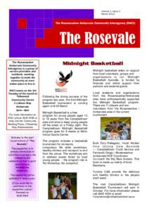 The Rosevale  Volume 1, Issue 1 March[removed]The Rosemeadow Ambarvale Community Interagency (RACI):