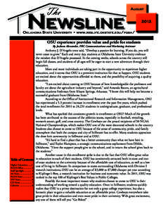 August 2012 Oklahoma State University • www.reslife.okstate.edu/fgsh/ OSU experience provides value and pride for students By Jackson Alexander, FRC Communications and Marketing Assistant