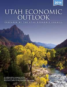 2014  Utah Economic Outlook P r e p a r e d