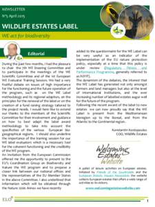 NEWSLETTER Nº5 April 2015 WILDLIFE ESTATES LABEL WE act for biodiversity