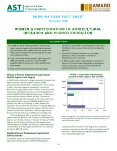 BURKINA FASO FACT SHEET December 2008  WOMEN’S PARTICIPATION IN AGRICULTURAL RESEARCH AND HIGHER EDUCATION Key Gender Trends