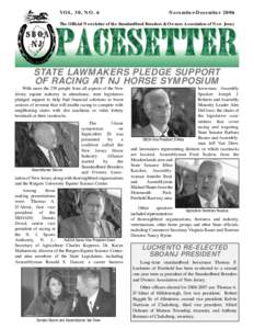 VOL. 30, NO. 6  November-December 2006 The Official Newsletter of the Standardbred Breeders & Owners Association of New Jersey