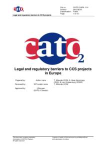 Legal and regulatory barriers to CCS projects  Doc.nr: Version: Classification: Page: