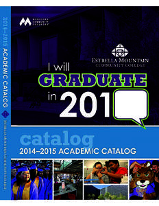 Arizona / College of Alameda / Student affairs / North Central Association of Colleges and Schools / Estrella Mountain Community College / SouthWest Skill Center