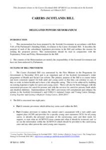 This document relates to the Carers (Scotland) Bill (SP Bill 61) as introduced in the Scottish Parliament on 9 March 2015 CARERS (SCOTLAND) BILL ——————————