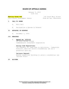 BOARD OF APPEALS AGENDA January 5, 2015 3:00 P.M. Meeting Rooms F&G City-County Government Center I.
