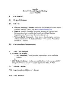 Agenda Town Of Hoosick Regular Meeting August 8th, 2016 I.  Call to Order