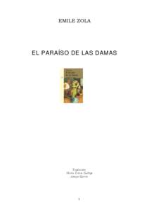 Microsoft Word - Zola, Emile - El Paraiso de las Damas.doc