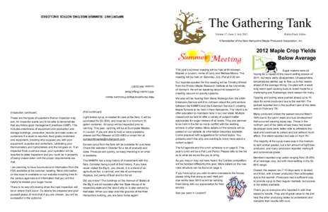 IMPORTANT: SUMMER MEETING NOTICE ENCLOSED  The Gathering Tank Volume 17, Issue 2 July[removed]Robyn Pearl, Editor