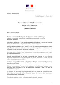 PREMIER MINISTRE  Service Communication Hôtel de Matignon, le 29 août[removed]Discours de Manuel VALLS, Premier ministre