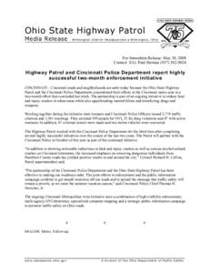 Ohio State Highway Patrol Media Release W ilmington District Headquarters • W ilmington, O hio  For Immediate Release: May 30, 2008