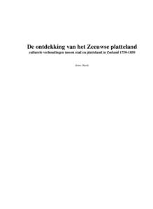 De ontdekking van het Zeeuwse platteland culturele verhoudingen tussen stad en platteland in Zeeland[removed]