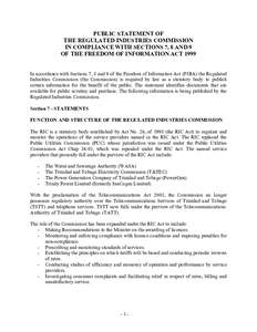 PUBLIC STATEMENT OF THE REGULATED INDUSTRIES COMMISSION IN COMPLIANCE WITH SECTIONS 7, 8 AND 9 OF THE FREEDOM OF INFORMATION ACT 1999 In accordance with Sections 7, 8 and 9 of the Freedom of Information Act (FOIA) the Re