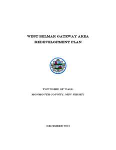 Urban decay / Architecture / Construction / West Belmar /  New Jersey / Belmar /  New Jersey / Wall Township /  New Jersey / Area redevelopment plan / Site plan / Urban studies and planning / Geography of New Jersey / Redevelopment