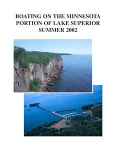 BOATING ON THE MINNESOTA PORTION OF LAKE SUPERIOR SUMMER 2002 BOATING ON THE MINNESOTA PORTION OF LAKE SUPERIOR