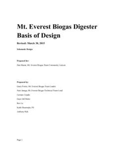 Mt. Everest Biogas Digester  Basis of Design Revised: March 30, 2015 Schematic Design    Prepared for: