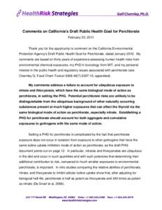 Comments on California’s Draft Public Health Goal for Perchlorate February 23, 2011 Thank you for the opportunity to comment on the California Environmental Protection Agency’s Draft Public Health Goal for Perchlorat