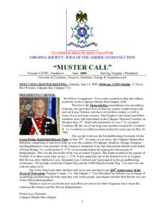 CULPEPER MINUTE MEN CHAPTER VIRGINIA SOCIETY, SONS OF THE AMERICAN REVOLUTION “MUSTER CALL” Volume VXVIV, Number 6