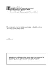 Generalitat de Catalunya Departament de Cultura i Mitjans de Comunicació Direcció General del Patrimoni Cultural